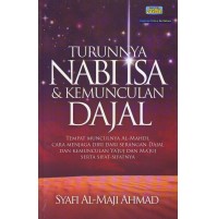 TURUNNYA NABI ISA & KEMUNCULAN DAJAL